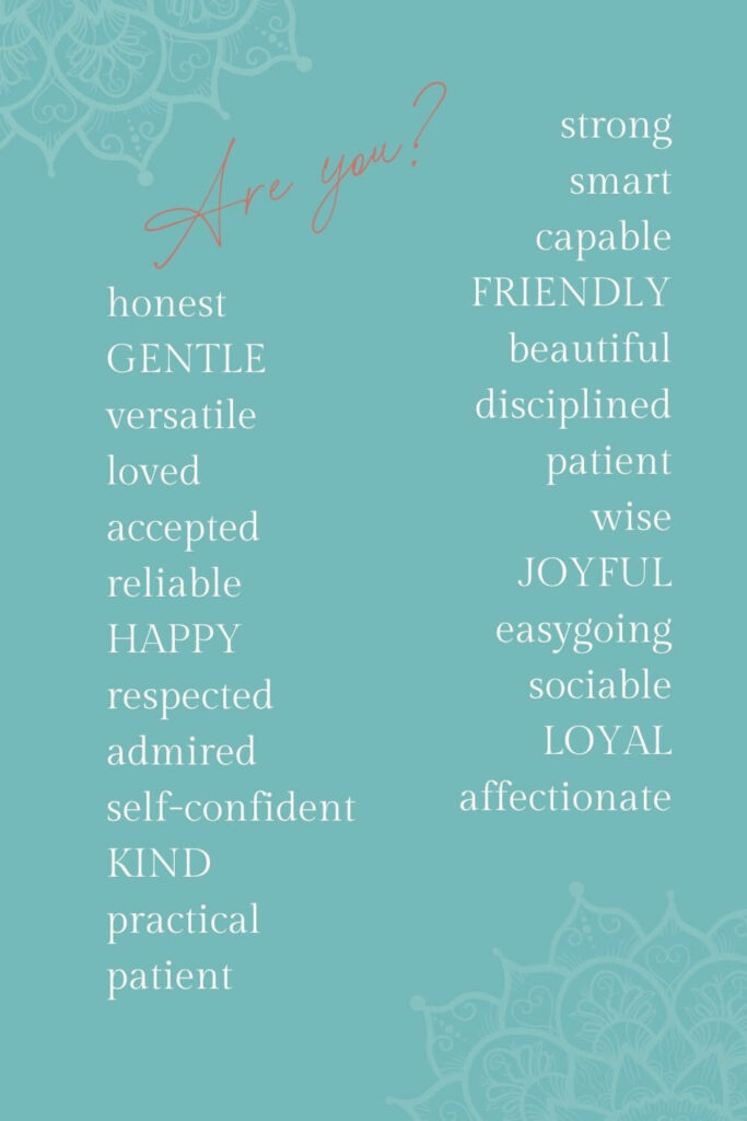 Positive attributes for empowerer self-love