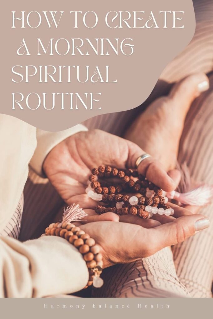 How to create a morning spiritual routine