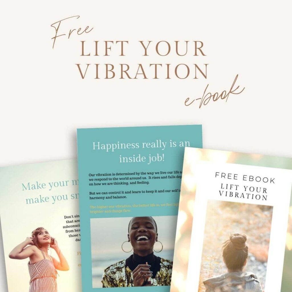 Lift Your Vibration Free e-book