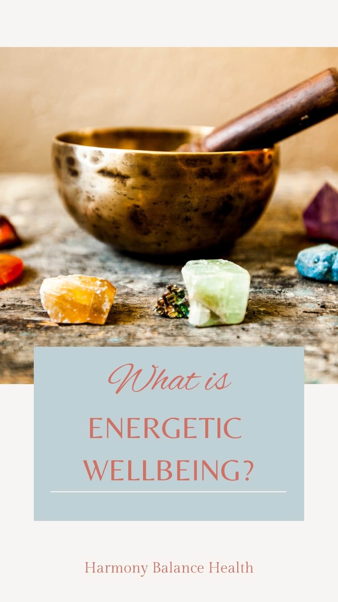 what is energetic wellbeing 