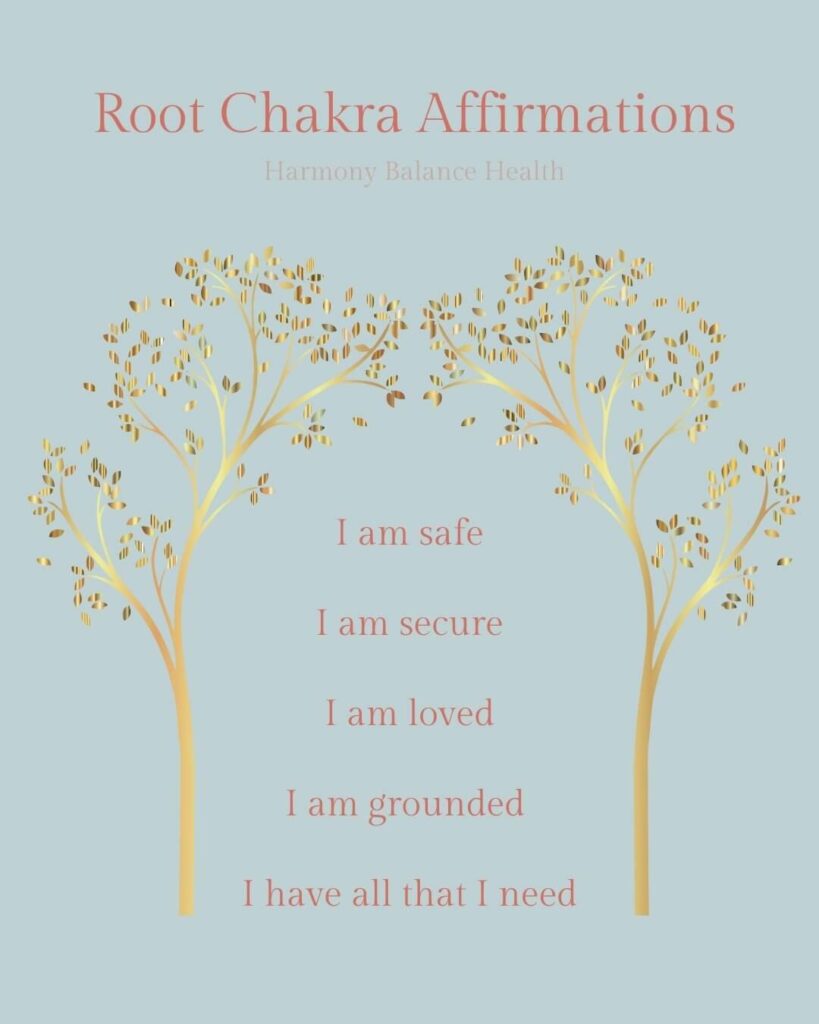 Root Chakra Affirmations